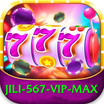 Jili 567 - VIP Max - 2